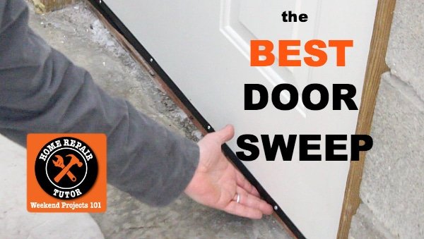 Best Types Of Door Sweeps For Exterior Doors (Automatic, Brush, Vinyl)