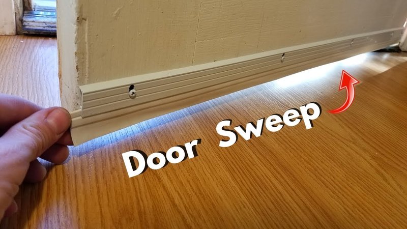 How To Adjust A Door Sweep For Optimal Sealing