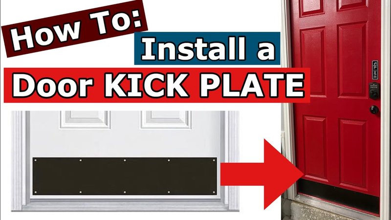 How To Install A Full-Height Kick Plate For Maximum Protection