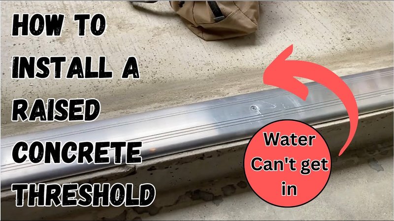 How To Install A New Threshold With A Built-In Water Dam
