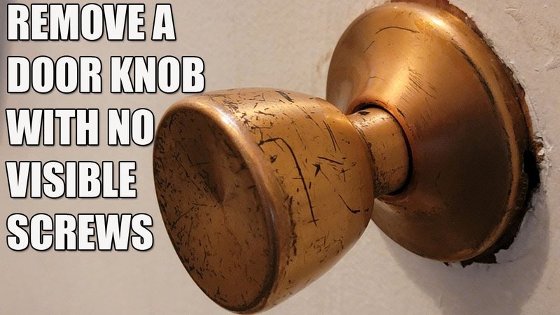 How To Remove A Door Knob With No Visible Screws
