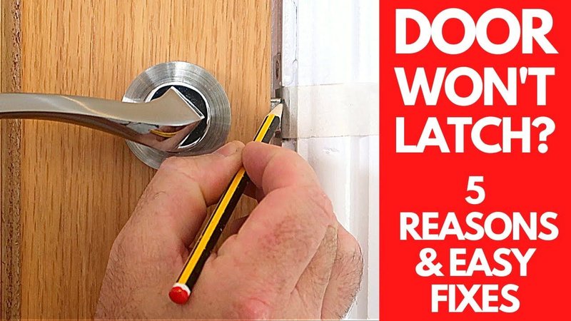 Troubleshooting A Door Latch That Won'T Allow The Door To Open