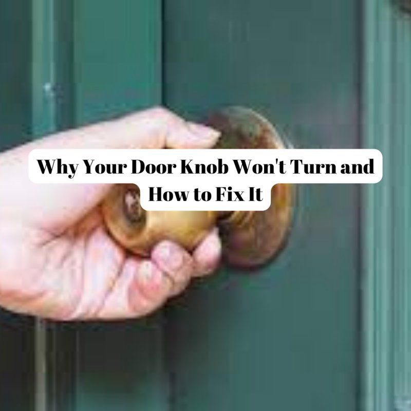 Troubleshooting An Exterior Door Knob That'S Grinding When Turned
