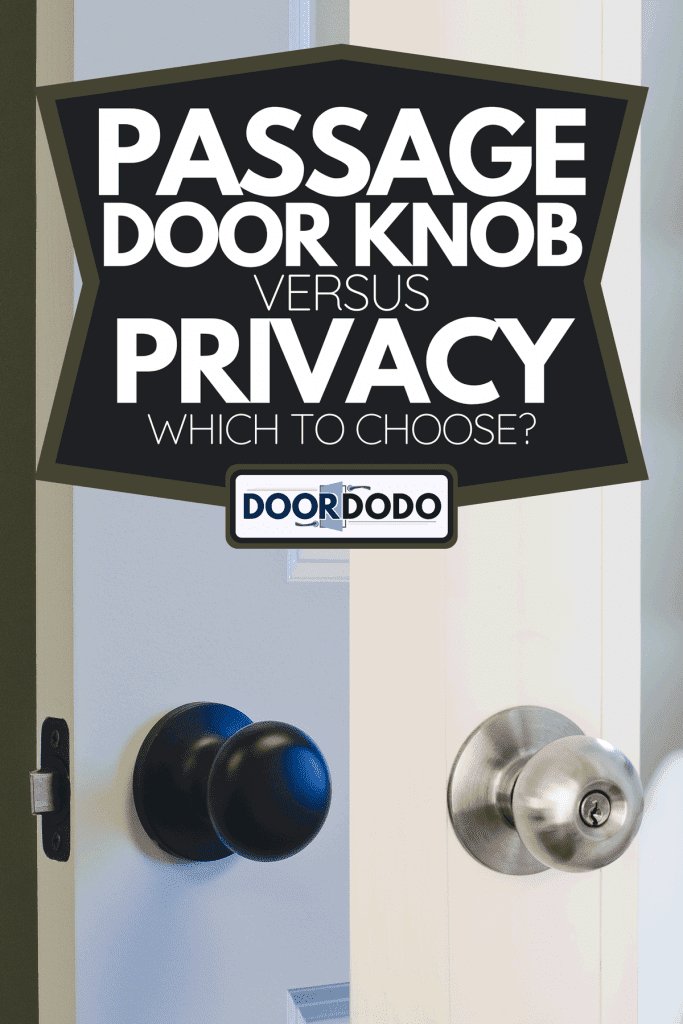 Why Is My Passage Door Knob Spinning Freely?